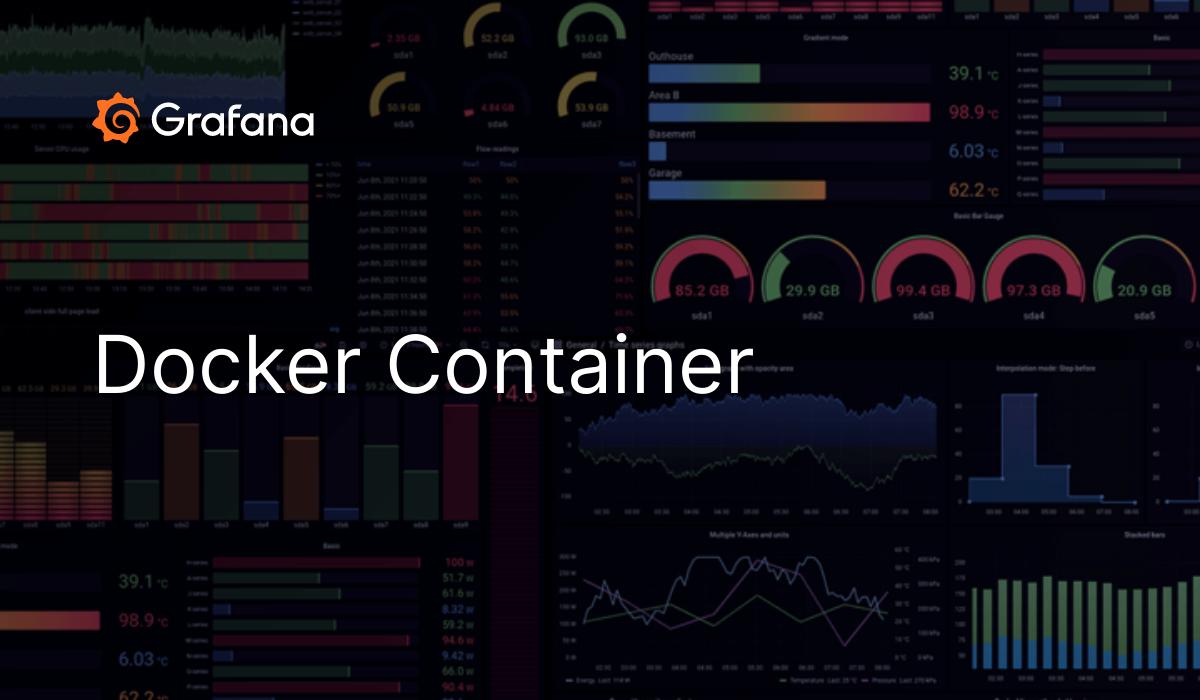 Docker Container | Grafana Labs